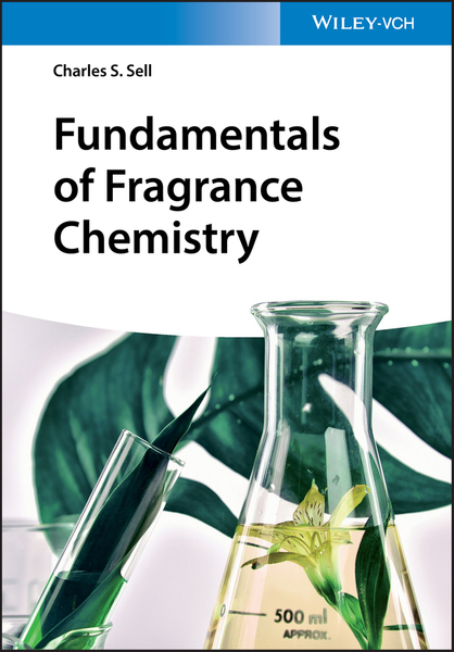 Fundamentals of Fragrance Chemistry