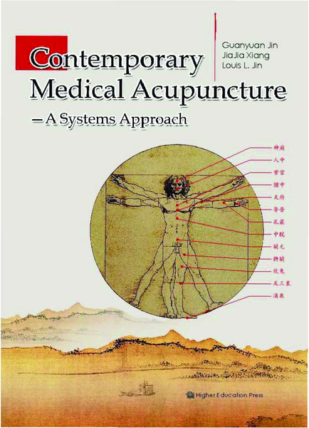 Contemporary Medical Acupuncture: A Systems Approach