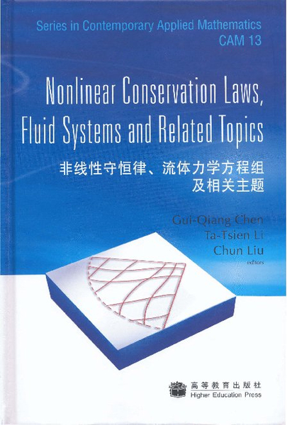 Nonlinear Conservation Laws, Fluid Systems and related Related Topics