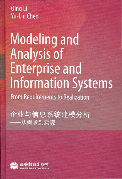 Modeling and Analysis of Enterprise and Information Systems: From Requirements to Realization