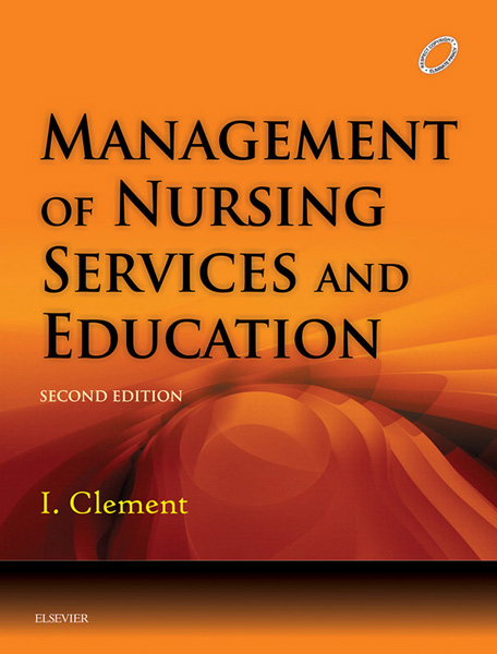 Management of Nursing Services and Education - E-Book