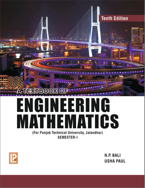 A Textbook of Engineering Mathematics Sem-I (PTU, Jalandhar)