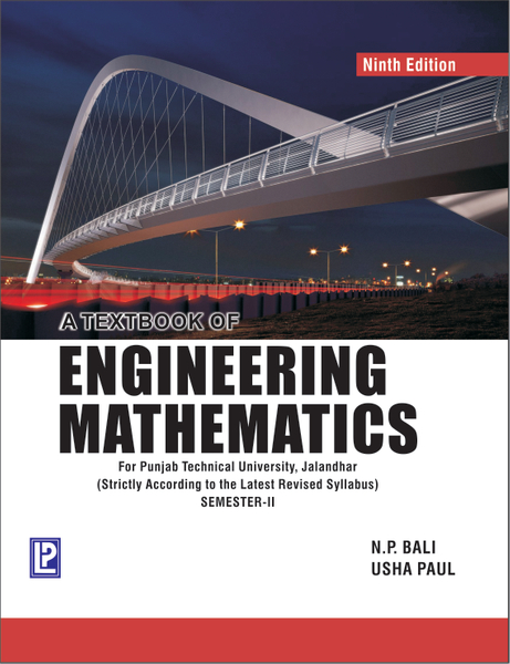 A Textbook of Engineering Mathematics (Sem-II) (PTU)