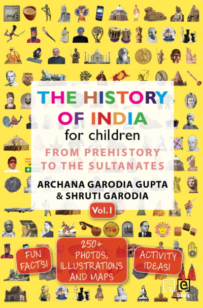The History of India for Children (Vol. 1)