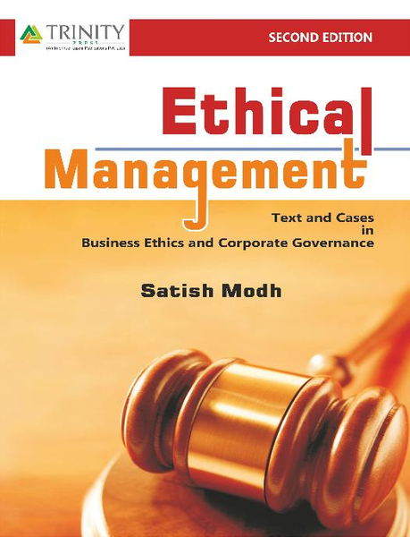 Ethical Management - Text and Cases