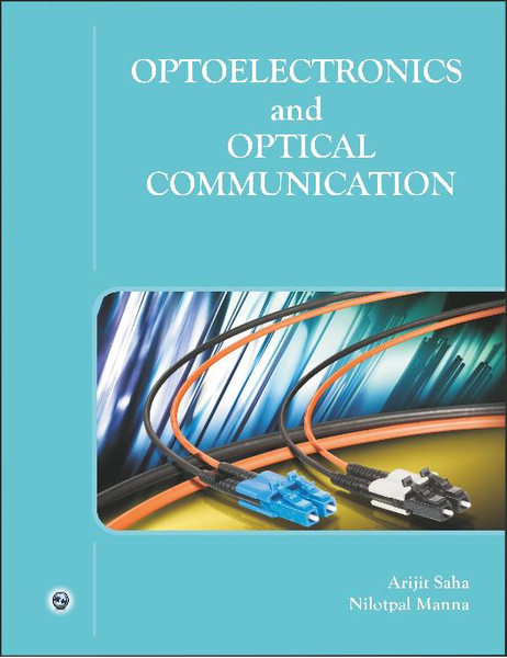 Optoelectronics and Optical Communication