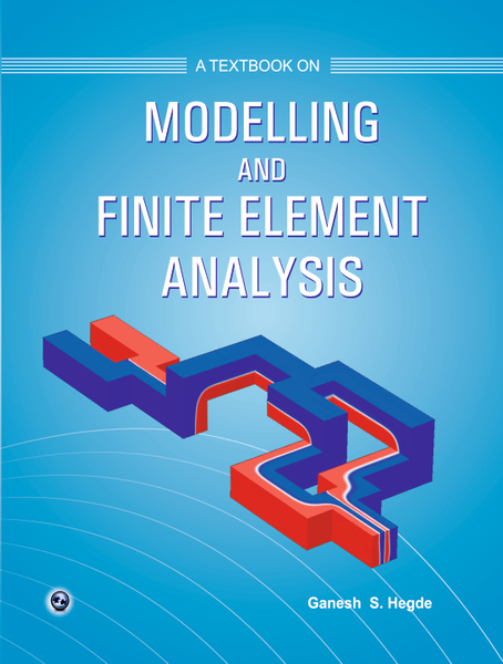 ATB on Modelling and Finite Element Analysis