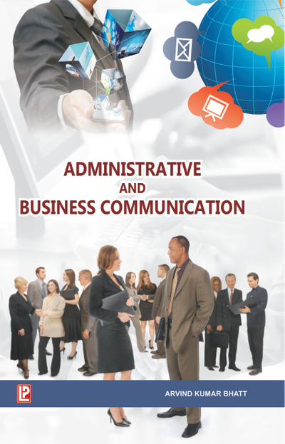 Administrative and Business Communication