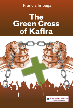 The Green Cross of Kafira