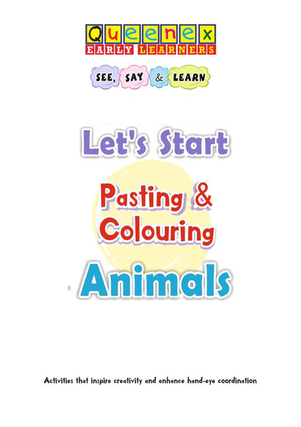 Let's Start Pasting & Colouring - Animals