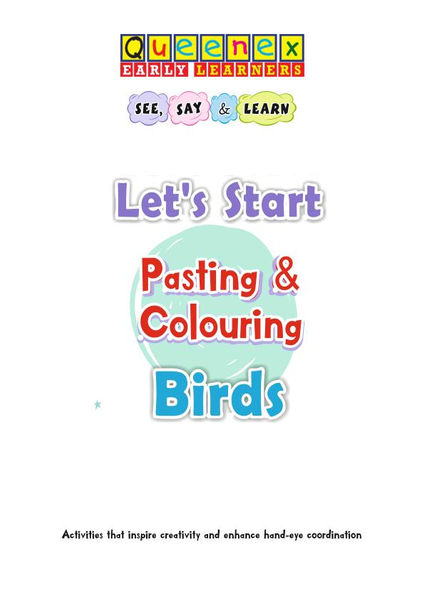 Let's Start Pasting & Colouring - Birds