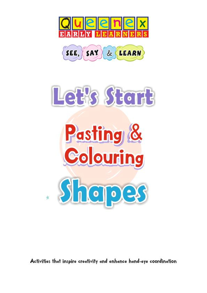 Let's Start Pasting & Colouring - Shapes