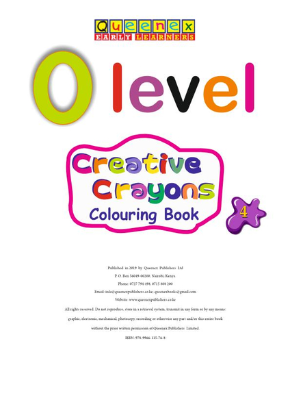 O Level Creative Crayons Colouring Book 4