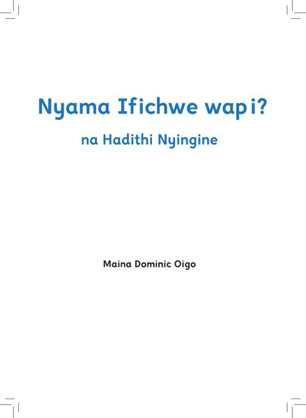 Nyama Ifichwe wapi? na Hadithi Nyingine