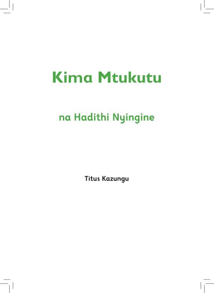 Kima Mtukutu na Hadithi Nyingine