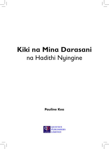 Kiki na Mina Darasani na Hadithi Nyingine