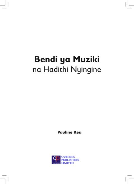 Bendi ya Muziki na Hadithi Nyingine