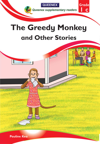 The Greedy Monkey and Other Stories