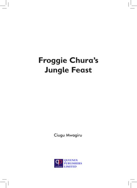 Froggie Chura�s Jungle Feast