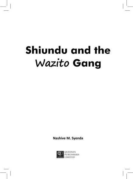 Shiundu and the Wazito Gang