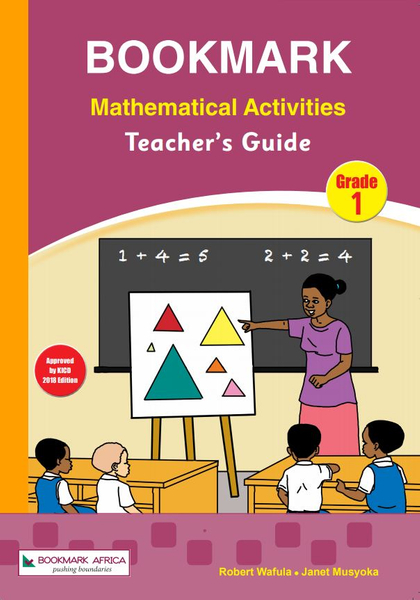 Bookmark Mathematical Activities Teachers’ Guide Grade 1