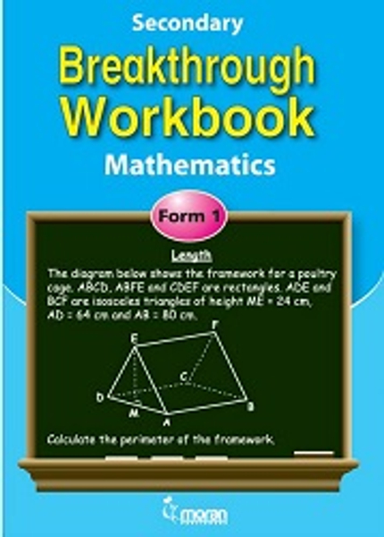 Secondary Breakthrough WorkBook Maths Form 1