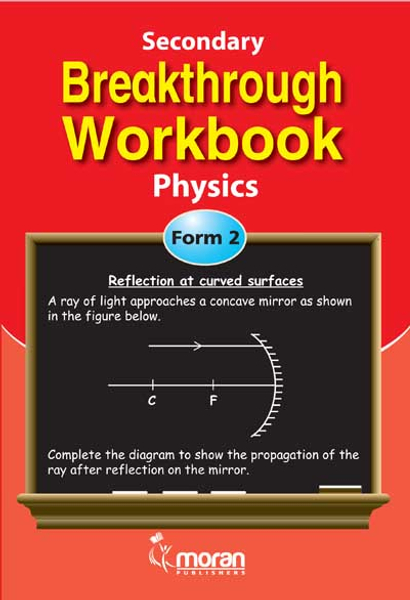 Secondary Breakthrough WorkBook Physics Form 2