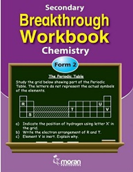 Secondary Breakthrough WorkBook Chemistry Form 2