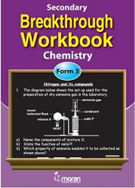 Secondary Breakthrough WorkBook Chemistry Form 3