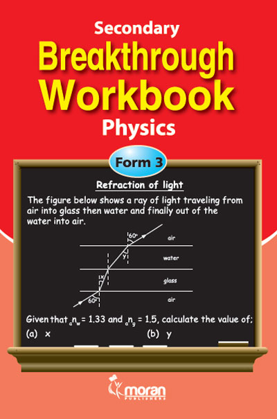 Secondary Breakthrough WorkBook Physics Form 3