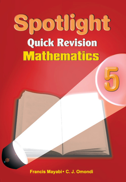 Spotlight Quick Revision Mathematics 5