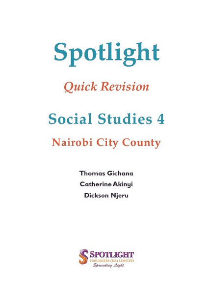 Spotlight Quick Revision Social Studies 4 - Nairobi City County