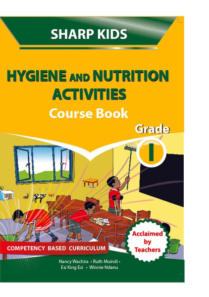 Sharp Kids HYGIENE AND NUTRITION ACTIVITIES GRADE I