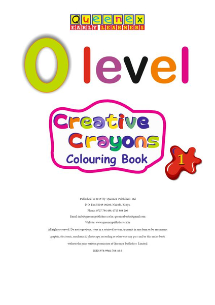 O Level Creative Crayons Colouring Book 1