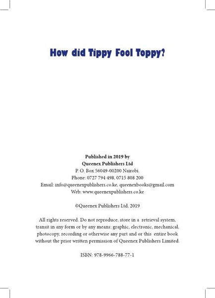 How did Tippy Fool Toppy