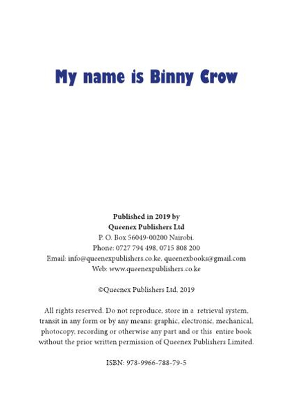 My Name is Binny Crow!