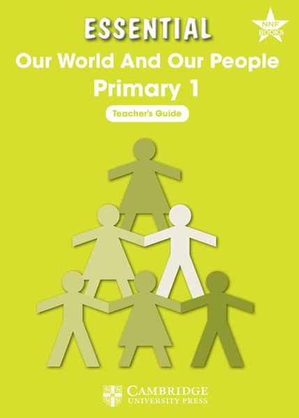 Essential Our World and our People Primary 1 Teacher's Guide