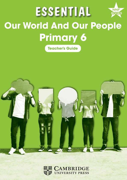 Essential Our World and our People Primary 6 Teacher's Guide