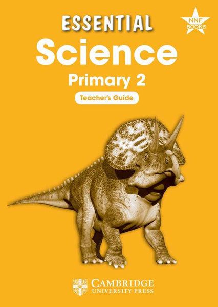 Essential Science Primary 2 Teacher's Guide