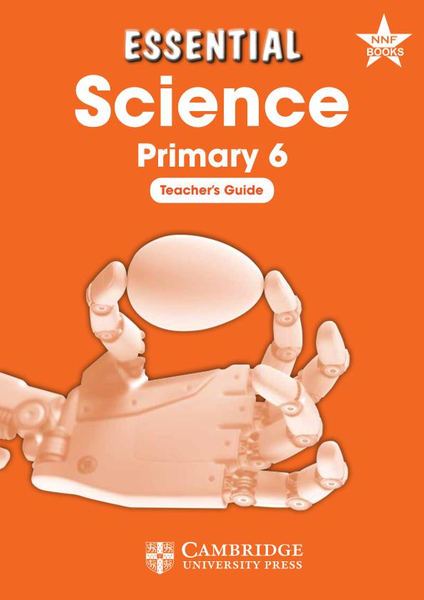 Essential Science Primary 6 Teacher's Guide