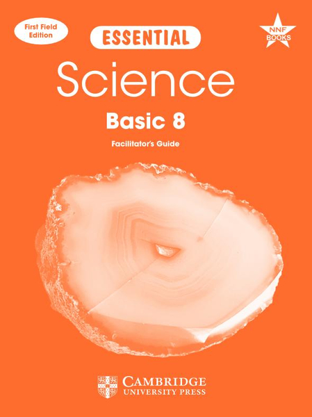 Essential Science Junior Secondary 8 Facilitator’s Guide