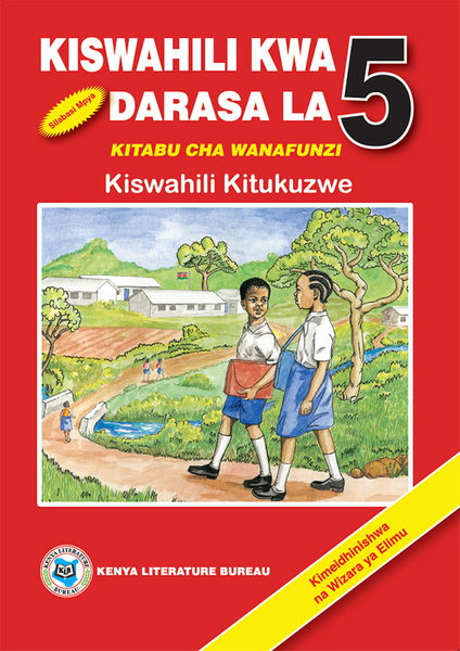 KISWAHIL 5 PUPILS BOOK