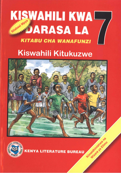 KISWAHILI 7 PUPILS BOOK