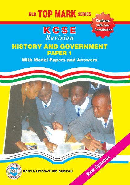 KCSE TOP MARK HISTORY AND GOVEVERNMENT PAPER 2