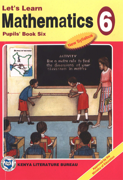 LET'S LEARN MATHS PUPILS' BOOK 6