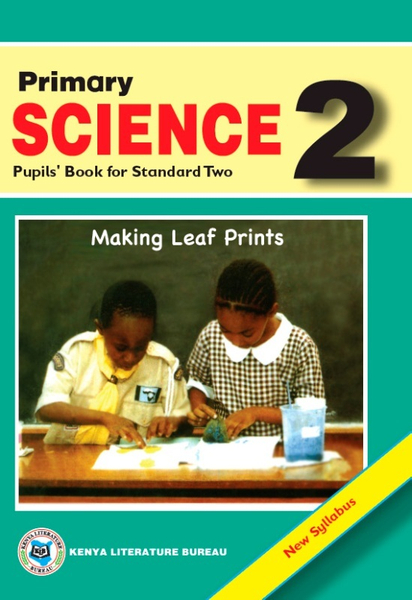 PRIMARY SCIENCE PUPILS' BOOK FOR STANDARD 2