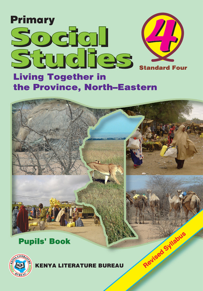 PRIMARY SOCIAL STUDIES STANDARD 4 PUPIL'S BOOK