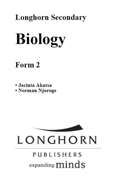 Longhorn Secondary Biology Students Book Form 2