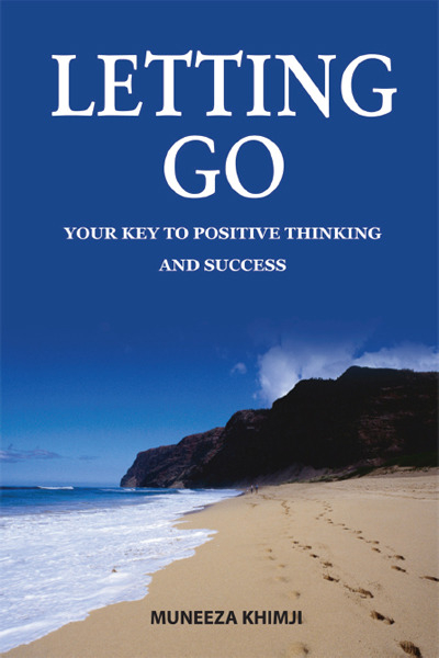 Letting Go Your Guide to Positive Thinking and Success