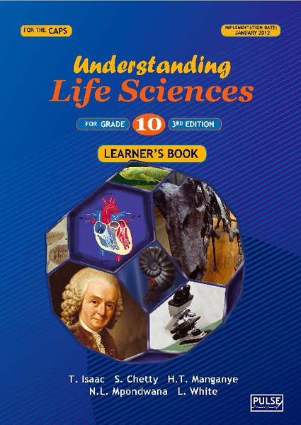 Understanding Life Sciences - Grade 10 Learner's Book, 3rd edition CAPS - (perpetual)